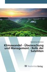 Klimawandel - Überwachung und Management - Rolle der Satelliten