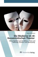 Die Moderne im Al-Husseinistischen Theater