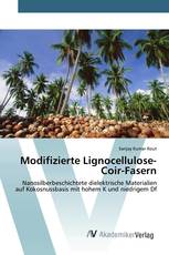 Modifizierte Lignocellulose-Coir-Fasern