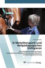 SI Mototherapie® und Heilpädagogisches Voltigieren