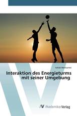 Interaktion des Energieturms mit seiner Umgebung