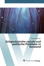 Zeitgenössische soziale und politische Probleme in Russland