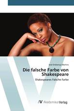 Die falsche Farbe von Shakespeare