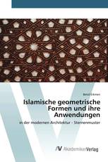 Islamische geometrische Formen und ihre Anwendungen