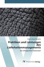 Praktiken und Leistungen des Lieferkettenmanagements