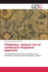 Filipinas: enlace en el comercio hispano-japonés
