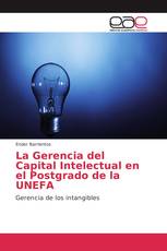 La Gerencia del Capital Intelectual en el Postgrado de la UNEFA