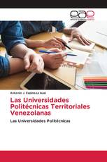 Las Universidades Politécnicas Territoriales Venezolanas