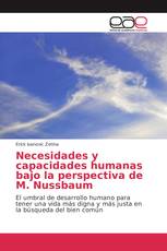 Necesidades y capacidades humanas bajo la perspectiva de M. Nussbaum