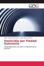 Homicidio por Piedad-Eutanasia