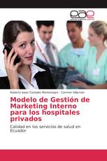 Modelo de Gestión de Marketing Interno para los hospitales privados