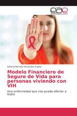 Modelo Financiero de Seguro de Vida para personas viviendo con VIH
