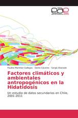 Factores climáticos y ambientales antropogénicos en la Hidatidosis
