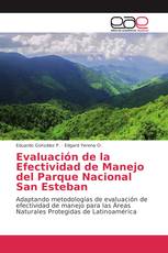 Evaluación de la Efectividad de Manejo del Parque Nacional San Esteban
