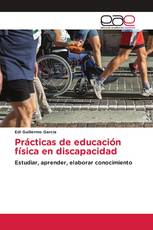 Prácticas de educación física en discapacidad