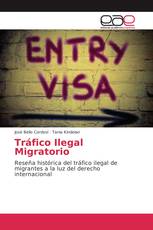 Tráfico Ilegal Migratorio