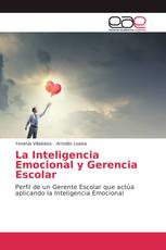 La Inteligencia Emocional y Gerencia Escolar