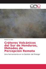 Cráteres Volcánicos del Sur de Honduras, Métodos de Percepción Remota