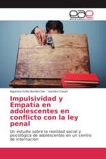 Impulsividad y Empatía en adolescentes en conflicto con la ley penal