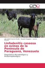 Linfadenitis caseosa en ovinos de la Península de Paraguaná, Venezuela