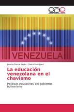 La educación venezolana en el chavismo