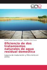 Eficiencia de dos tratamientos naturales de agua residual domestica