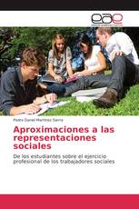 Aproximaciones a las representaciones sociales