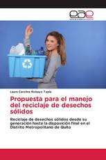 Propuesta para el manejo del reciclaje de desechos sólidos