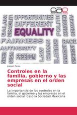 Controles en la familia, gobierno y las empresas en el orden social