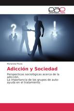 Adicción y Sociedad