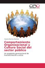 Comportamiento Organizacional y Cultura Social del sector público