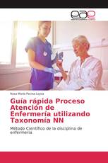 Guía rápida Proceso Atención de Enfermería utilizando Taxonomía NN