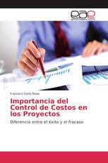 Importancia del Control de Costos en los Proyectos