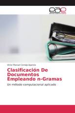 Clasificación De Documentos Empleando n-Gramas