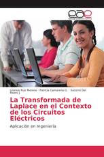 La Transformada de Laplace en el Contexto de los Circuitos Eléctricos