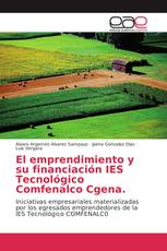 El emprendimiento y su financiación IES Tecnológico Comfenalco Cgena.