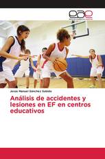 Análisis de accidentes y lesiones en EF en centros educativos