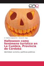 Halloween como fenómeno turístico en La Cumbre, Provincia de Córdoba