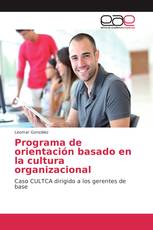 Programa de orientación basado en la cultura organizacional