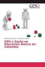 GDS y Gasto en Educación Básica en Colombia