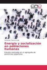 Energía y socialización en poblaciones humanas