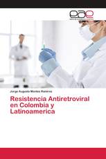 Resistencia Antiretroviral en Colombia y Latinoamerica