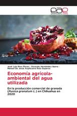 Economía agrícola-ambiental del agua utilizada