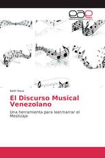 El Discurso Musical Venezolano