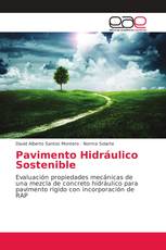 Pavimento Hidráulico Sostenible