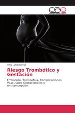 Riesgo Trombótico y Gestación