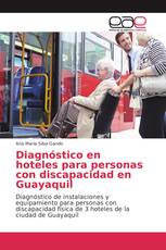 Diagnóstico en hoteles para personas con discapacidad en Guayaquil