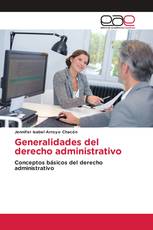 Generalidades del derecho administrativo