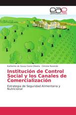 Institución de Control Social y los Canales de Comercialización