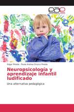 Neuropsicología y aprendizaje infantil ludificado